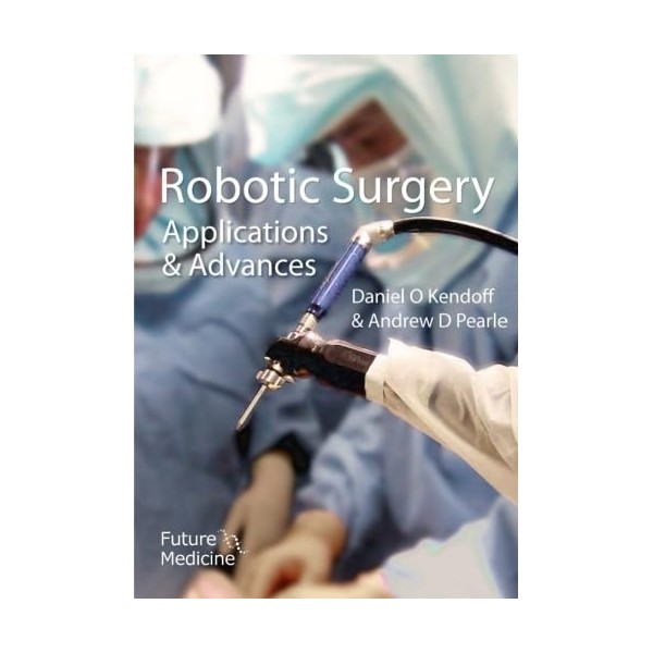 Robotic Surgery: Applications and Advances