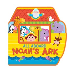All Aboard! Noah's Ark (Shaped Soft Foam Book)
