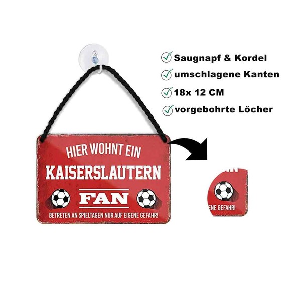 Tin Sign with German Text "Hier Wohnt ein Kaiserslautern Fan Hanging Sign for Football Enthusiastte Decorative Item Sign Gift Idea 18 x 12 cm
