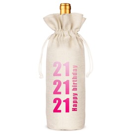 21st Birthday Wine Bag, Presents for 21st Happy Birthday girl, 21 Years Old Gift Idea Wine Bag for Her Girl Friend, Sister, Birthday Party Decorations - Linen Drawstring Wine Bags(5SW118)