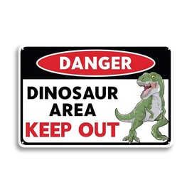 Danger Dinosaur Area Keep out 8 X 12 Inch Vintage Metal Sign Novelty Decor Dinosaur Room Boys Kids Room Wall Decoration Bedroom Decorations Lover Gifts