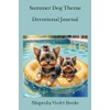 Summer Dog Theme Devotional Journal