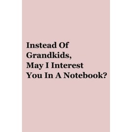 Mothers Day Gifts From Son: Funny Notebook From Son To Mom Instead Of Unique Journal Mother's Day Gift