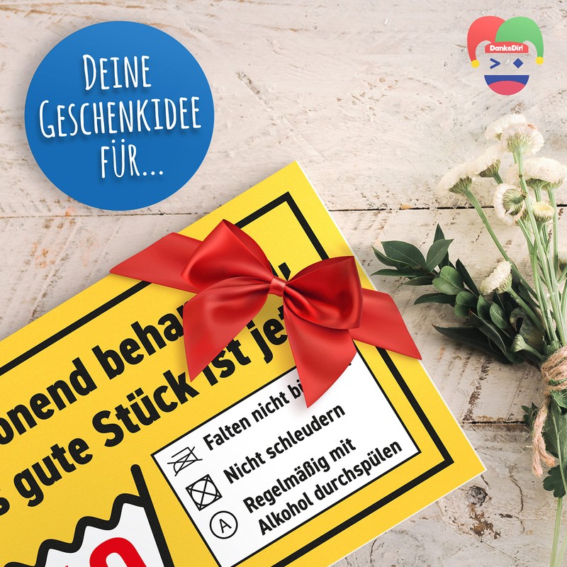 DankeDir! Das gute Stück ist Sechzig - Sign 30 x