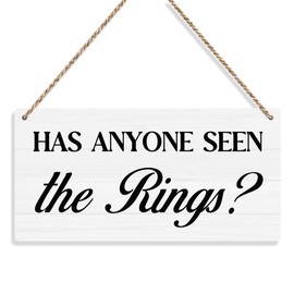 Ring Bearer Sign Rustic Wall Hanging Funny Wedding Accessories Wedding Decorations for Reception Has Anyone Seen the Rings Engagement Wedding Party Wall Art Decor Wooden Sign Hallway Front Decoration
