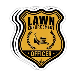 GrayFoxxy Lawn Enforcement Officer - Gardening Lawn Mower Gift Gift Decorations - 4x3 Vinyl Stickers, Laptop Decal, Water Bottle Sticker (Set of 3)