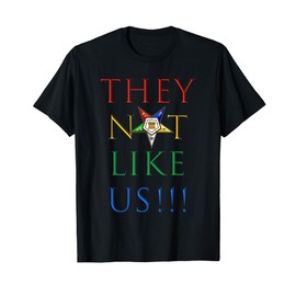 They Ain't Us OES Sisters Colorful Order of the Eastern Star T-Shirt