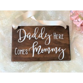 Eeypy Wooden Signs with Sayings Daddy Here Comes Mommy Wedding Wood Sign. Ring Bearer Sign. Rustic Wedding Decor. Daddy Mommy Wedding Sign. Wedding Decor Wood Sign Custom
