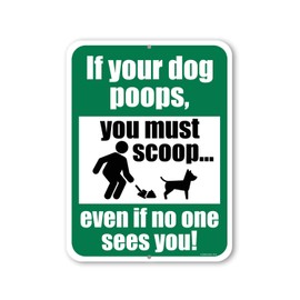 Honey Dew Gifts, Dog Poop Signs For Yard, If Your Dog Poops Please Scoop Yard Sign, 9 inch by 12 inch, Funny No Dog Poop Sign, Warning Poop Clean Sign, Clean Up After Your Dog Sign