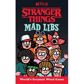 Stranger Things Mad Libs: World's Greatest Word Game