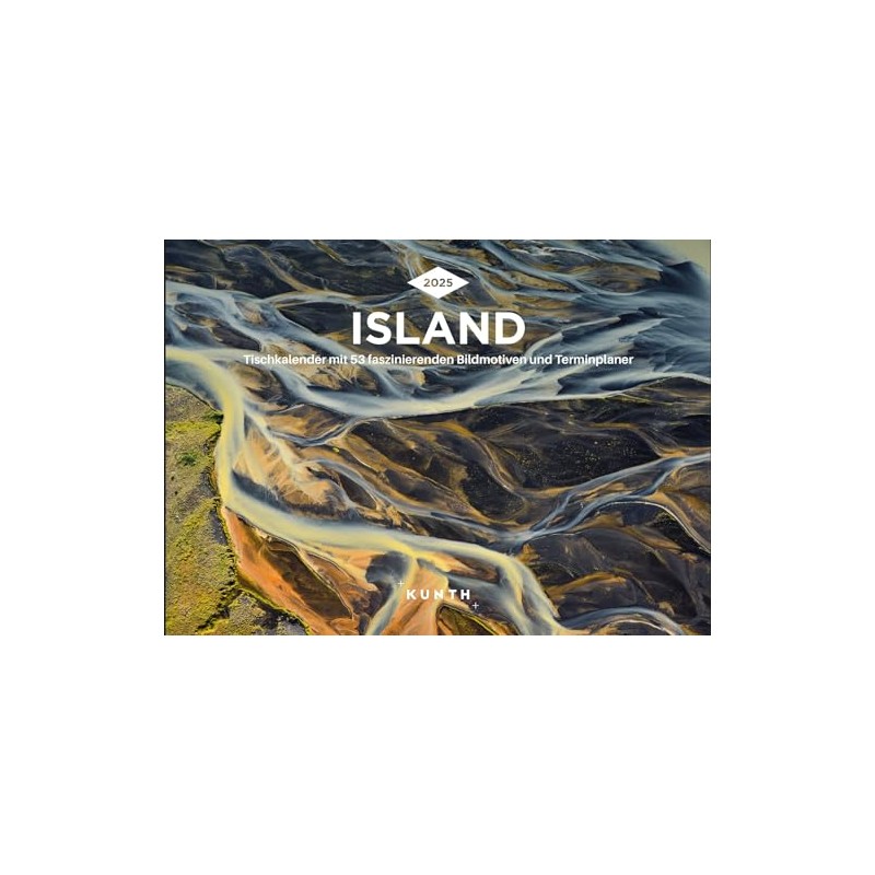 Island KUNTH Desk Calendar 2025: Weekly Calendar with Fascinating Photo