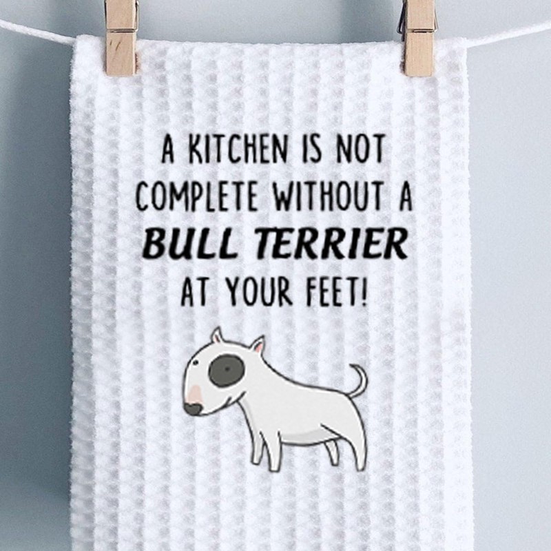 PWHAOO Bull Terrier Kitchen Towel A Kitchen is Not Complete