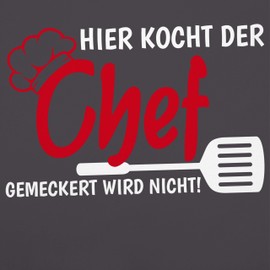 Shirtracer - Apron - Cooking Apron - Men's 1 - Hier kocht der Chef gemeckert wird nicht, 2 anthracite