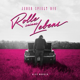 Jeder Spielt die Rolle seines Lebens