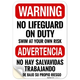 Warning No Lifeguard On Duty Swim at Your Own Risk Bilingual Sign, 10x7 Inches, 4 Mil Vinyl Decal Stickers Weather Resistant, Made in USA