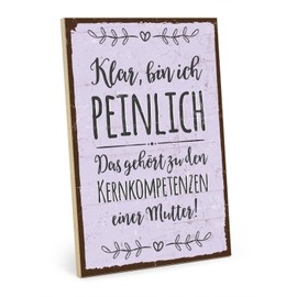 TypeStoff HS-00801 Wooden Sign with Saying - Embarrassing - Vintage Look with Quote as a Gift and Decoration on the Theme of Mother, Daughter and Love