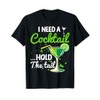 I Need A Cocktail Hold The Tail Funny Drinking T-Shirt