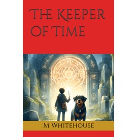 The Keeper of Time: 1