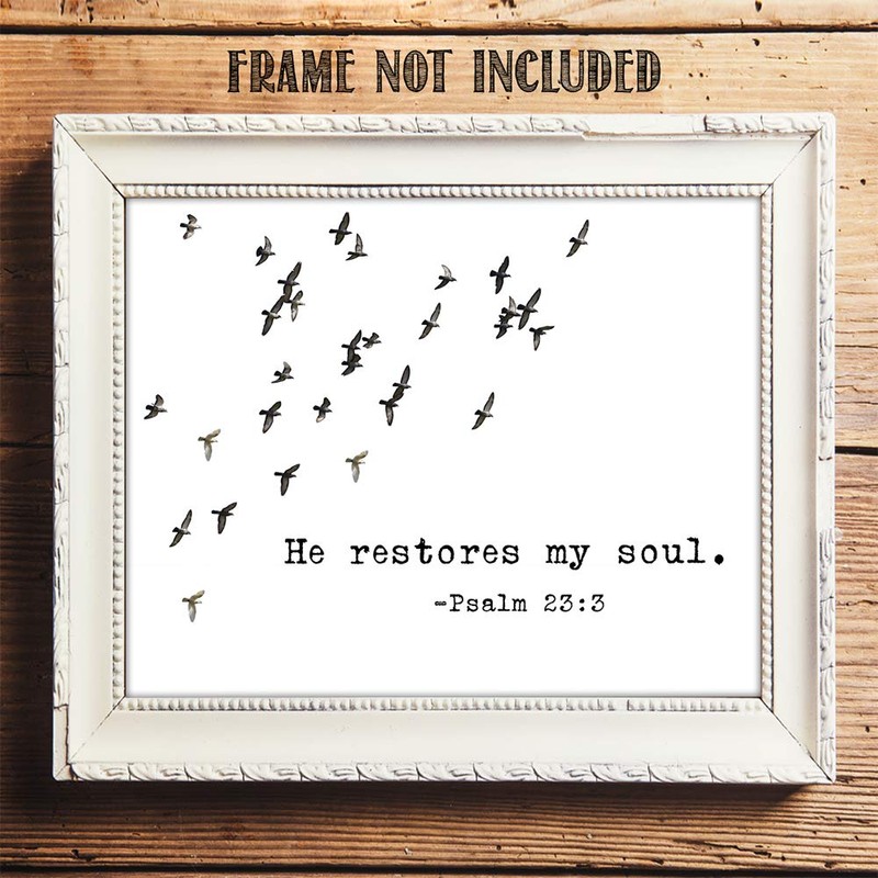 Psalms 23:3"He Restores My Soul." Bible Verse Wall Print- Unframed