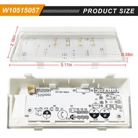 W10515057 Refrigerator LED Light Board Compatible with Whirlpool Kenmore Maytag Freezer Light Bulb Replaces AP6022533 PS11755866 WPW10515057 with Cover