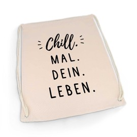 GRAVURZEILE Printed Gym Bag - Chill mal dein Leben - Sports Bag Backpack Daypack Gym Bag with Drawstring - for Sports & Leisure Activities - Gift for Men and Women - 12 Litres 33 x 45 cm, beige