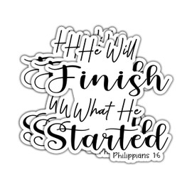 (3pcs) He Will Finish What He Started Sticker Christian Bible Verse Philippians 1:16 Jesus Vinyl Decal Inspirational Quotes Stickers for Books Laptops Phonecase Water Bottles Kindles Car-3x3