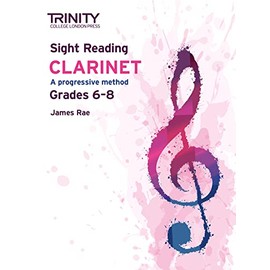 Trinity College London Sight Reading Clarinet: Grades 6-8