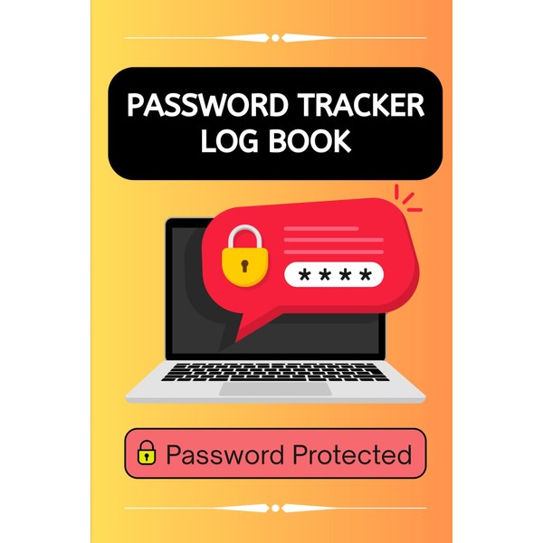 Password Tracker Log Book: A cool orange, yellow, red, and
