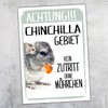 Achtung Chinchilla Kein Zutritt Sign Funny with Saying Door Sign