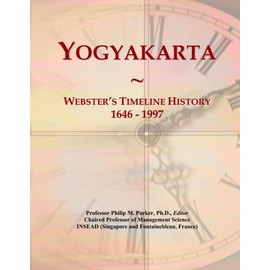Yogyakarta: Webster's Timeline History, 1646 - 1997