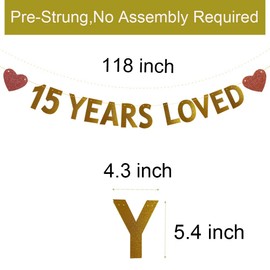 Betteryanzi Gold 15 Years Loved Banner,Pre-Strung,15th Birthday/Wedding Anniversary Party Decorations Supplies,Gold Glitter Paper Garlands Backdrops,Letters Gold 15 Years Loved
