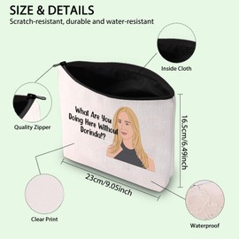 RHONY Merch RHONY Inspired Gift What are You Doing Here Without Dorinda Quote Makeup Bag Real Housewives Gift (Without D CA)