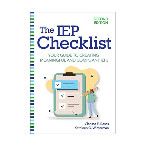 The IEP Checklist: Your Guide to Creating Meaningful and Compliant