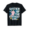 Sister of the Birthday Girl Axolotl Bday Axolotl T-Shirt
