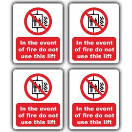 4-Pack In The Event Of Fire Do Not Use This Lift Vinyl Sticker Notice signs - Water/Weather proof/Long lasting