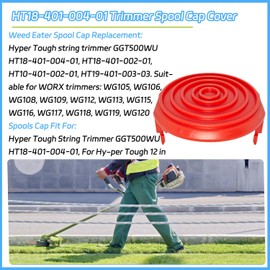 HT18-401-004-01 Trimmer Spool Cap Cover for Hyper Tough Weed Eater Spool GGT500WU HT18-401-004-01 HT19-401-003-03 HT10-401-002-01, Trimmer Spool HT18-401-004-01 String Trimmer Parts (2 Pack)
