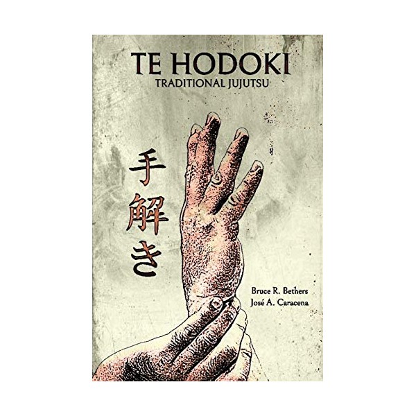 Te Hodoki - Traditional Jujutsu