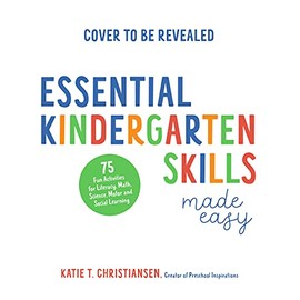 Essential Kindergarten Skills Made Easy