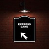 EXPRESS LANE Black Sign Arrow Up Left Aluminum Composite Sign
