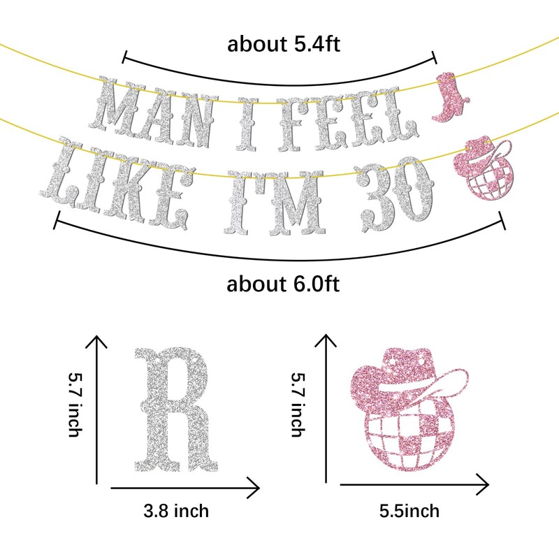 Embhhor Man I Feel Like 30 Banner, Western Cowgirl 30th