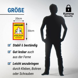 Komma Security Slow Playing Children Sign, 20 x 30 cm, Warning Sign, Warning Sign, Slow Driving Warning Notice, Play Road, Playground - Caution Playing Children