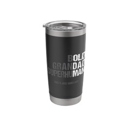 Bold Grandad Superhuman Funny Saying Elderly Husband Grandpa Stainless Steel Insulated Tumbler