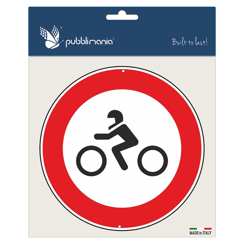 Pubblimania Prohibition of Motorcycle Access - Traffic Sign Aluminium Round