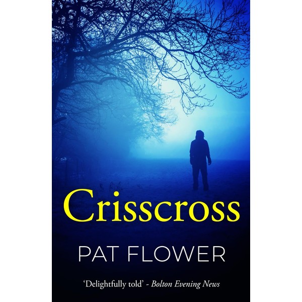 Crisscross (Pat Flower Australian Thrillers)