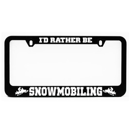 License Plate Frame, Snowmobile I'd Rather Be Black Plate Holder, Tag Cover, Car Frame, Auto Accessories, Cool Decoration, for USA & Canada License Plate