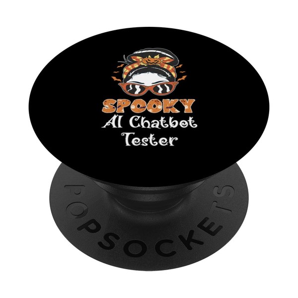 Messy Bun Spooky AI Chatbot Tester Women Halloween PopSockets Standard