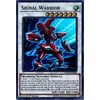 Yu-Gi-Oh! - Signal Warrior - DUPO-EN006 - Ultra Rare - 1st Edition - Duel Power