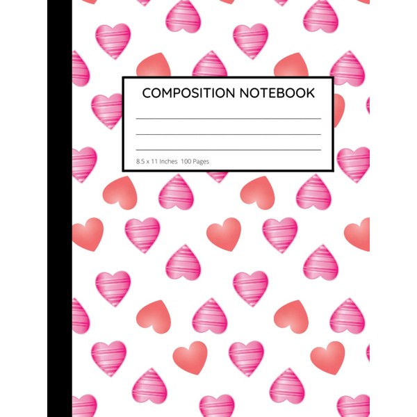 Pink Valentine hearts Composition Notebook: Wide Ruled Pages for Notes