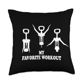 Wine Saying For Sporty Wine Drinkers & Wine Lovers My Favorite Workout Corkscrew Fitness Wine Lover Throw Pillow, 18x18, Multicolor