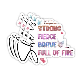 (3Pcs) She is Strong Fierce Strong Full of Fire Sticker Inspirational Vinyl Decals for Tumbler Laptop Water Bottles Books Phone - Size 3x2.5 Inches